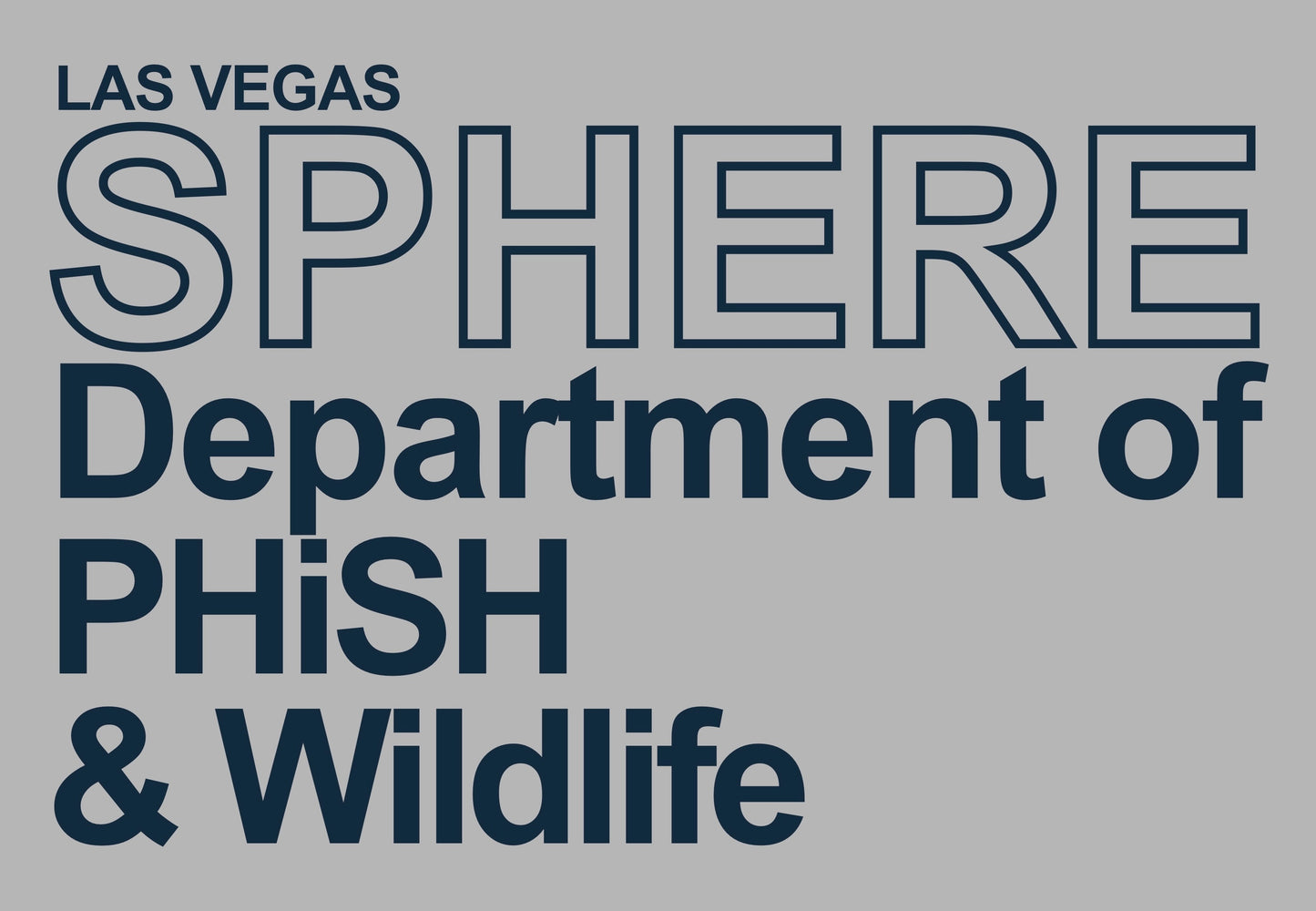 Available Now /// Las Vegas Sphere PHiSH & Wildlife Dept. Shirt